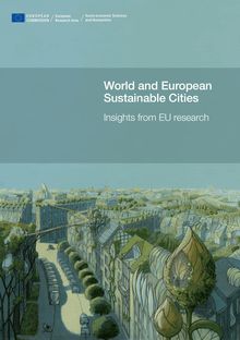 World and european sustainable cities. Insights from EU research.
