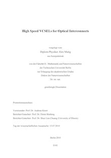 High speed VCSELs for optical interconnects [Elektronische Ressource] / vorgelegt von Alex Mutig