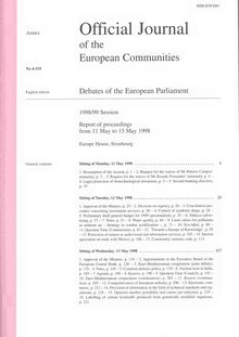 Official Journal of the European Communities Debates of the European Parliament 1998/99 Session. Report of proceedings from 11 May to 15 May 1998