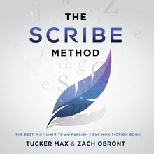The Scribe Method