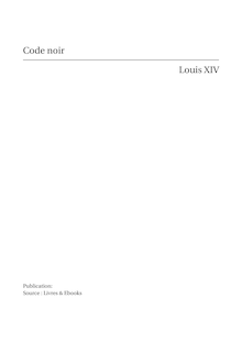 Code noir Louis XIV