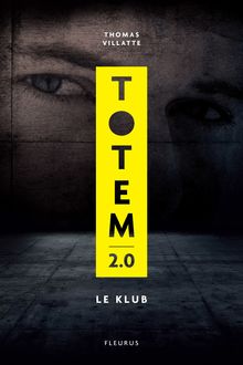 Totem 2.0 – Le Klub