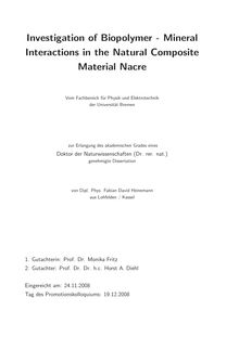 Investigation of biopolymer-mineral interactions in the natural composite material nacre [Elektronische Ressource] / von Fabian David Heinemann
