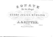 Partition complète, Zweite Sonate für die Orgel, E minor, Ritter, August Gottfried