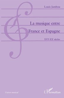 La musique entre France et Espagne