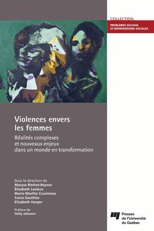 Violences envers les femmes : Réalités complexes et nouveaux enjeux dans un monde en transformation