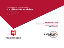 Tendances TV Internationales : La télévision enrichie ! 