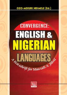 Convergence: English and Nigerian Languages