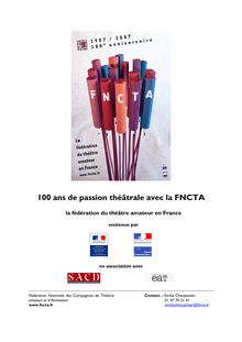 100 ans de passion théâtrale avec la FNCTA