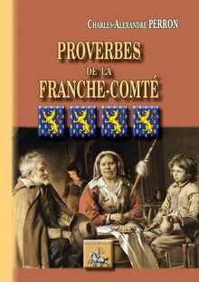 Proverbes de la Franche-Comté