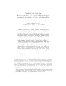 Stochastic fragments: A framework for the exact reduction of the stochastic semantics of rule based models