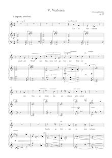 Partition , Verloren FullScore, Liedzyklus für Bariton, Klavier, Chor und Streicher