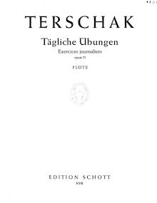 Partition complète, Exercices journaliers (Tägliche Studien) pour la flûte par Adolf Terschak