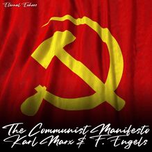 The Communist Manifesto (Unabridged Version)