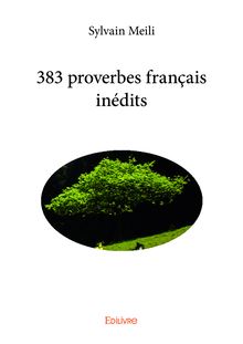 383 proverbes français inédits