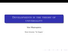 Developments in the theory of universality