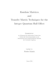 Random matrices and transfer matrix techniques for the integer quantum Hall effect [Elektronische Ressource] / vorgelegt von Frieder Kalisch