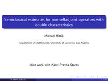 Semiclassical estimates for non selfadjoint operators with double characteristics