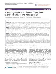 Predicting active school travel: The role of planned behavior and habit strength