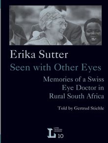 Erika Sutter: Seen with Other Eyes