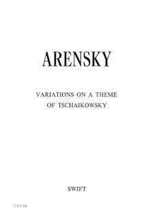 Partition complète, Variations on a Theme of Tchaikovsky, Вариации на тему Чайковского ; Variations sur un thême de P. Tschaikowsky