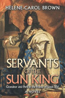 Servants of the Sun King