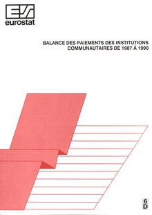 Balance des paiements des institutions communautaires de 1987 à 1990