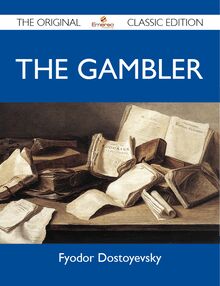 The Gambler - The Original Classic Edition