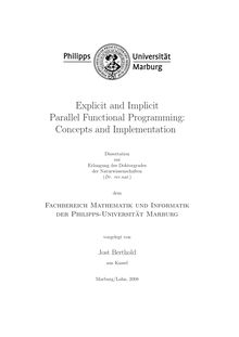 Explicit and implicit parallel functional programming [Elektronische Ressource] : concepts and implementation / vorgelegt von Jost Berthold