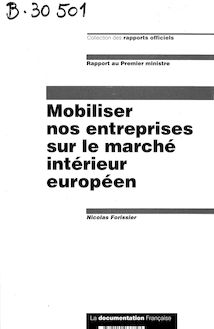 Mobiliser nos entreprises sur le marché intérieur européen