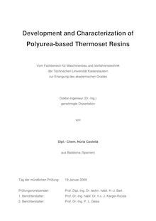 Development and characterization of polyurea-based thermoset resins [Elektronische Ressource] / von Núria Castellà