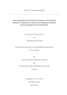 Inter-organisational innovation processes in the agrifood industry [Elektronische Ressource] : an approach to improving management support services applied to the meat industry / Maren Bruns