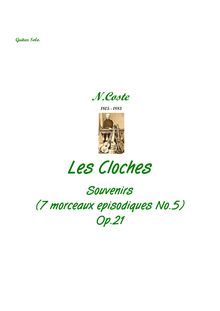 Partition No., Les Cloches, Op.21, Souvenirs, Opp.17-23, Sept Morceaux Episodiques pour la Guitare par Napoléon Coste