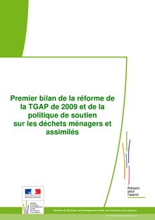 Premier bilan de la réforme de la TGAP de 2009 et de la politique de soutien sur les déchets ménagers et assimilés