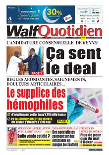 Walf Quotidien N°9319 - Du mardi 18 avril 2023