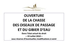 OUVERTURE DE LA CHASSE DES OISEAUX DE PASSAGE ET DU GIBIER D'EAU