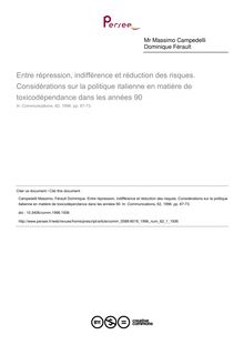 Entre répression, indifférence et réduction des risques. Considérations sur la politique italienne en matière de toxicodépendance dans les années 90 - article ; n°1 ; vol.62, pg 67-73