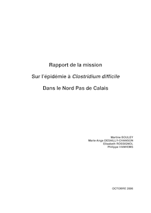 Rapport de la mission sur l épidémie à Clostridium difficile dans le Nord Pas de Calais