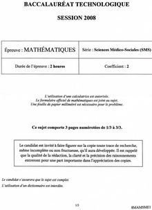 Mathématiques 2008 S.M.S (Sciences Médico-Sociales) Baccalauréat technologique