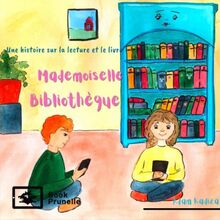 Mademoiselle Bibliothèque