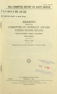 NAS Committee report on agent orange : hearing before the Committee on Veterans  Affairs, United States Senate, One Hundred Third Congress, first session, July 27, 1993