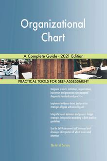 Organizational Chart A Complete Guide - 2021 Edition