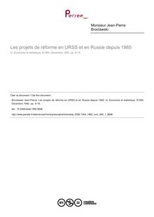 Les projets de réforme en URSS et en Russie depuis 1985 - article ; n°1 ; vol.260, pg 9-18
