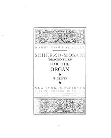 Partition orgue Score, Scherzo-mosaic, Scherzo-mosaic : (Dragonflies) : for the organ