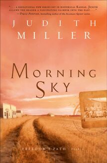 Morning Sky (Freedom s Path Book #2)