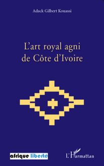 L art royal agni de Côte d Ivoire