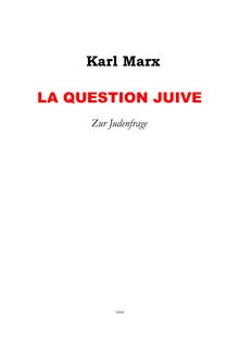 Karl Marx LA QUESTION JUIVE