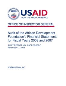  Audit of the African Development Foundation s Financial Statements for Fiscal Years 2008 and 2007