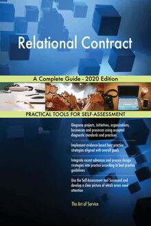 Relational Contract A Complete Guide - 2020 Edition