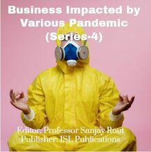Business Impacted by Various Pandemic (Series-4)